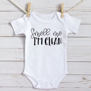 Smell me I'm clean